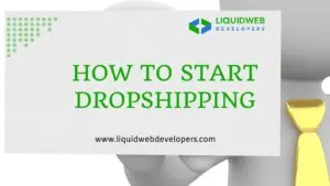 How to Start Dropshipping