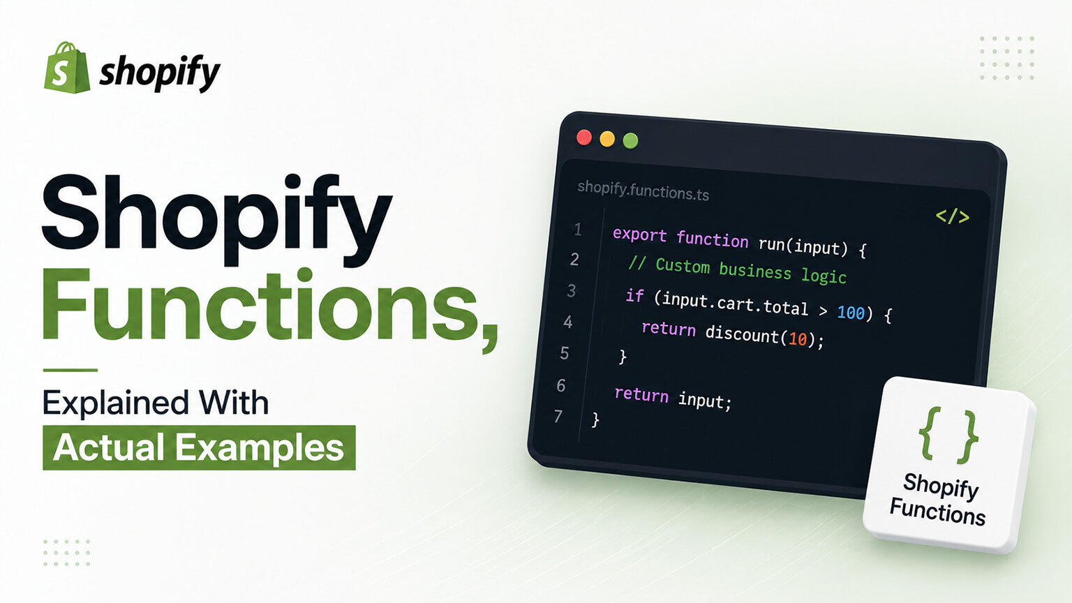 Shopify Functions, Explained With Actual Examples