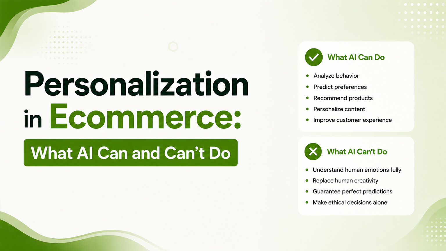 Personalization in Ecommerce: What AI Can and Can’t Do