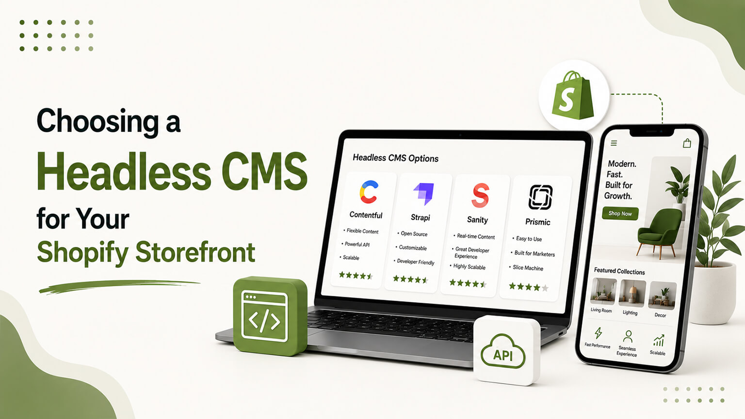 Choosing a Headless CMS for Your Shopify Storefront