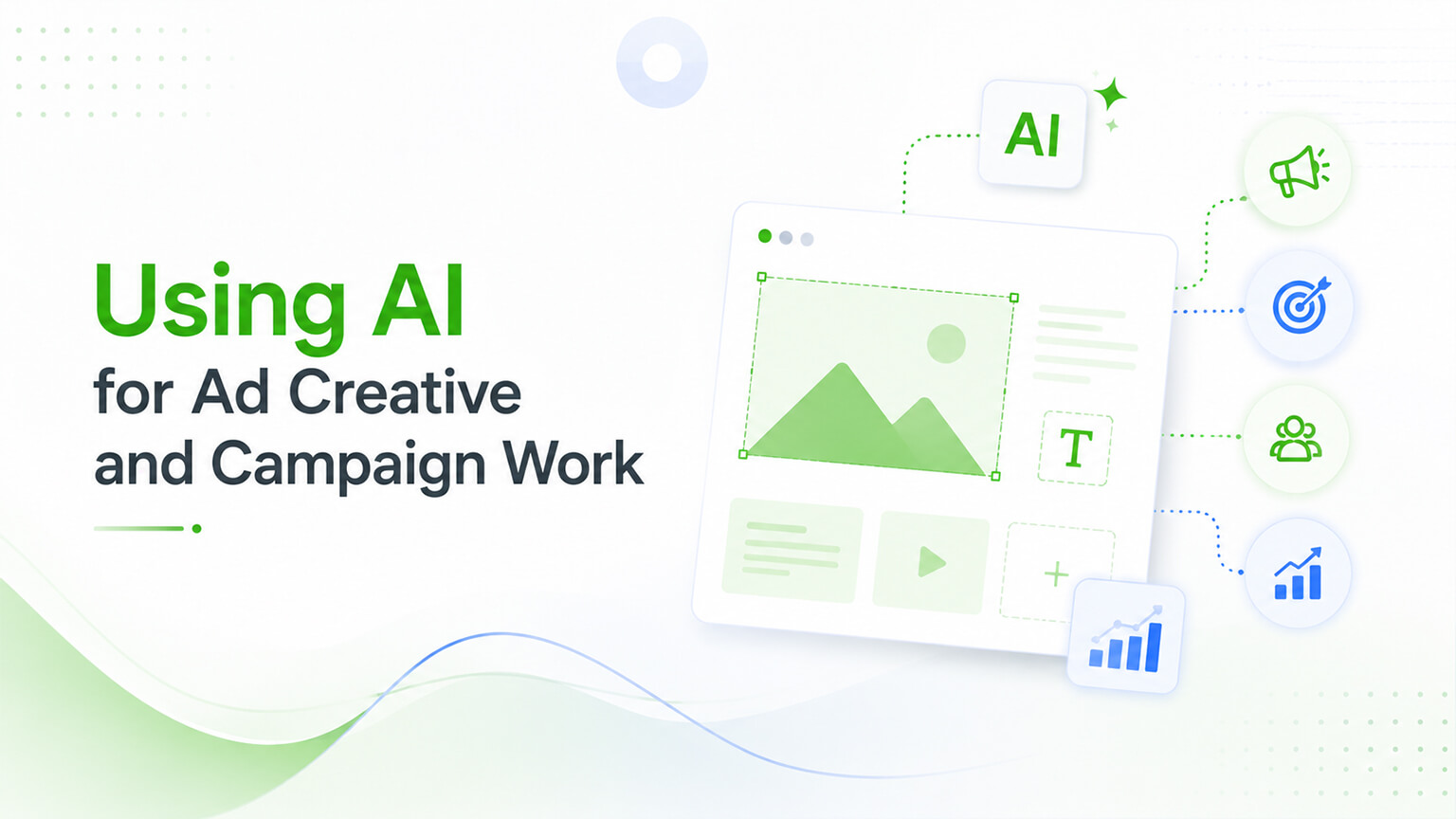 Using AI for Ad Creative and Campaign Work