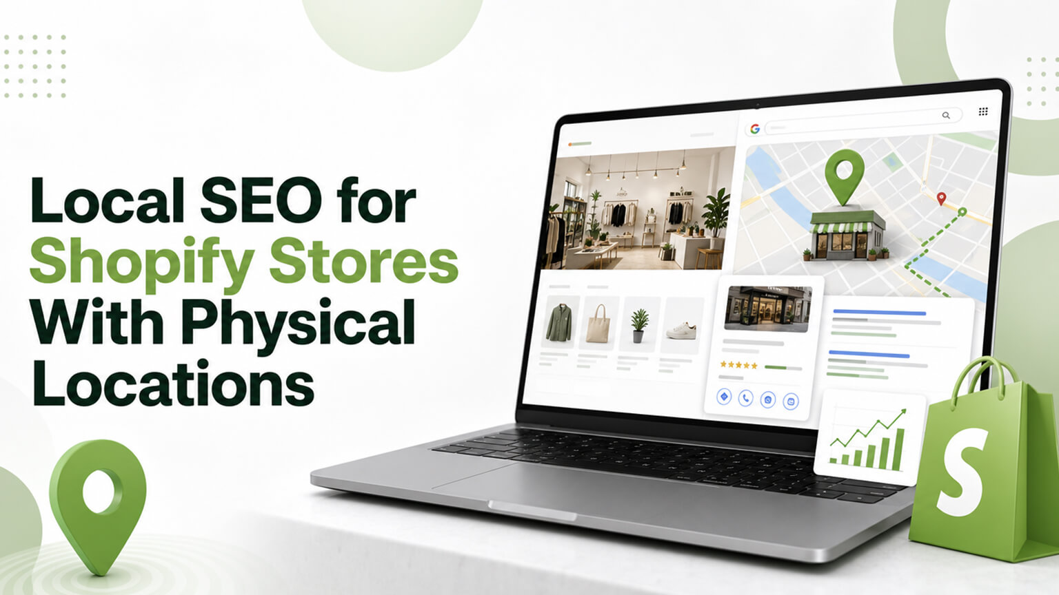 Local SEO for Shopify Stores With Physical Locations