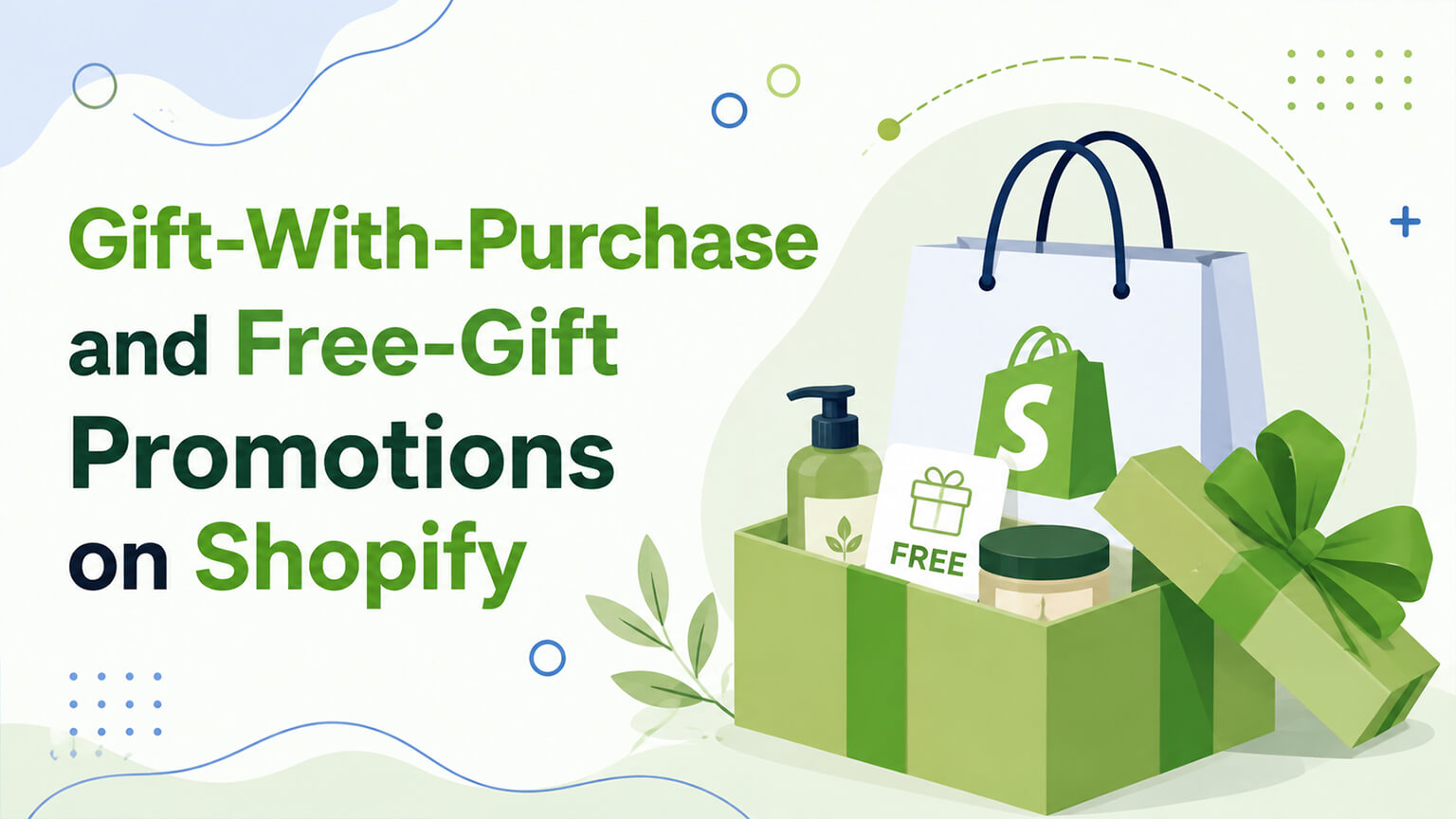 Gift-With-Purchase and Free-Gift Promotions on Shopify