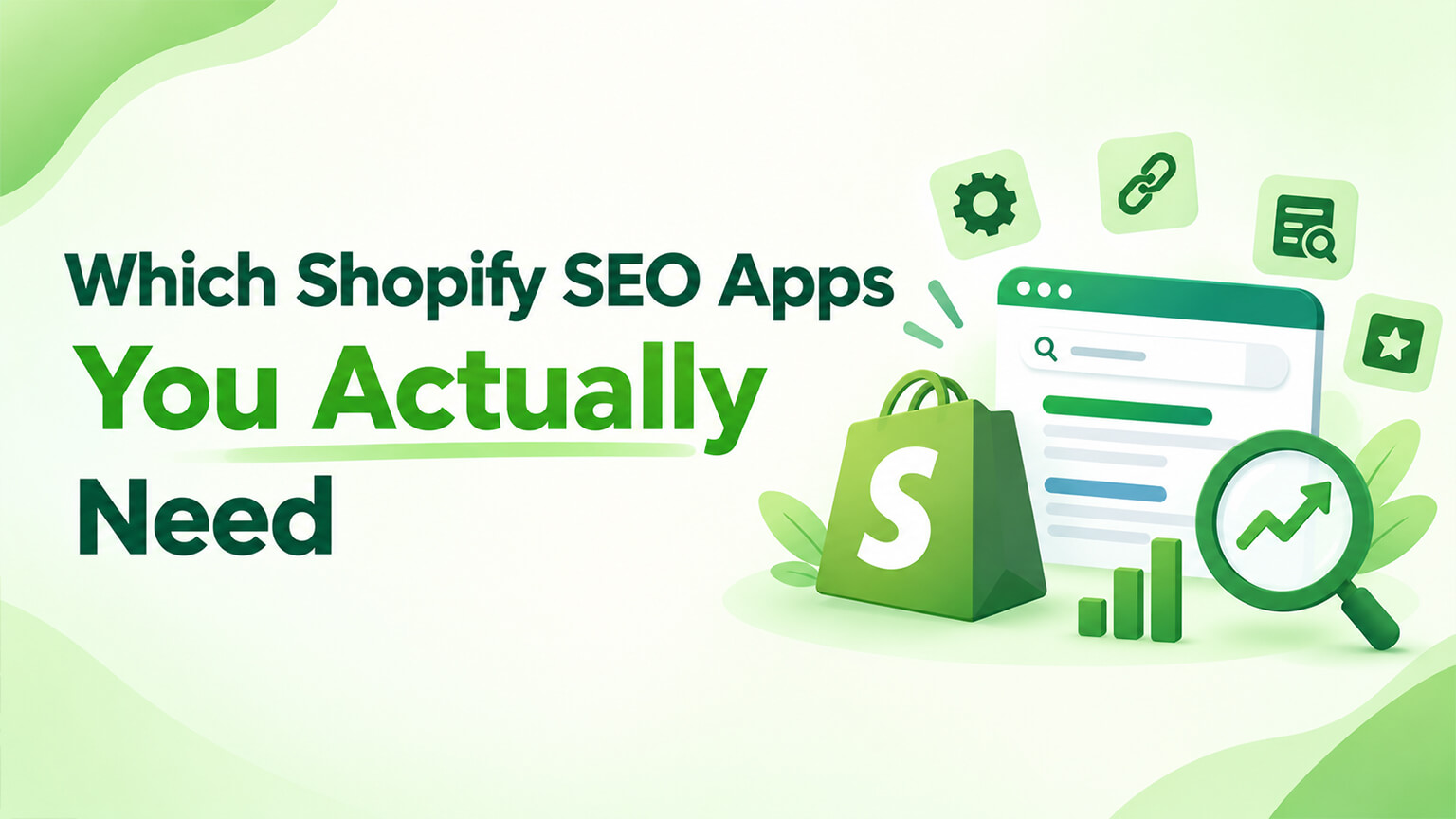 Which Shopify SEO Apps You Actually Need