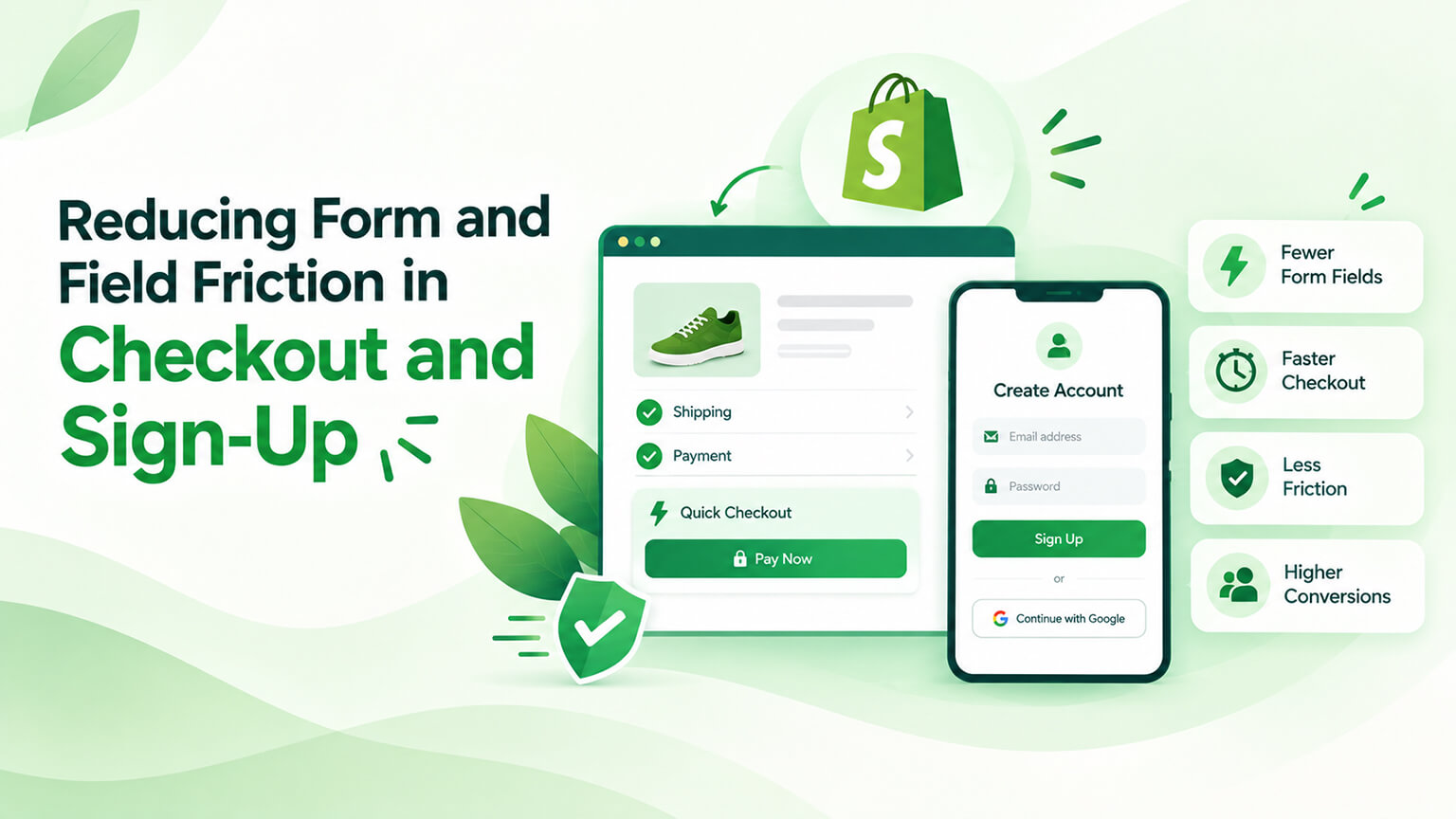 Reducing Form and Field Friction in Checkout and Sign-Up