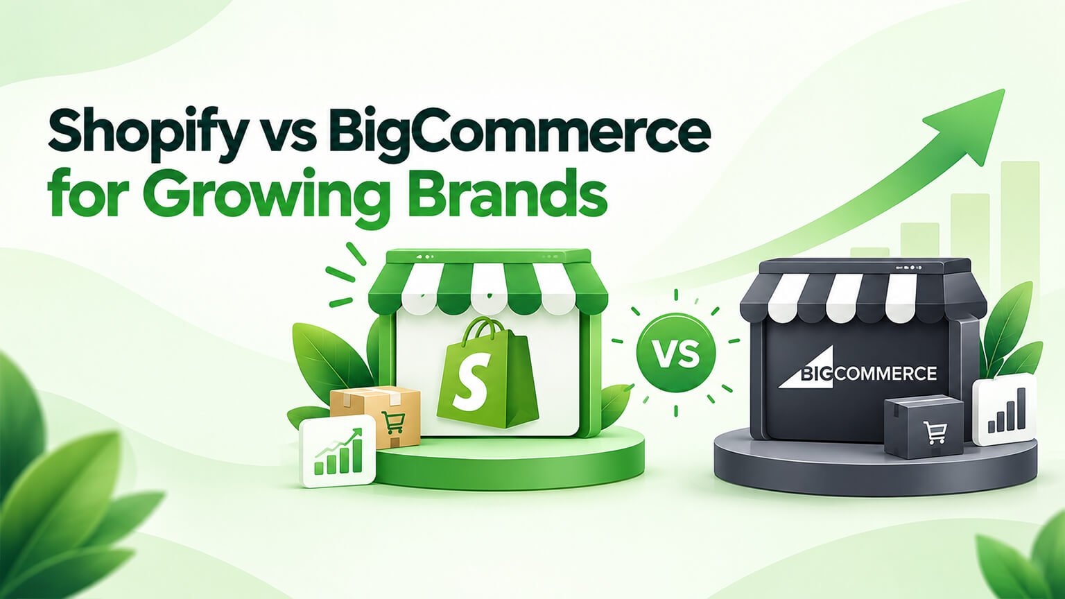 Shopify vs BigCommerce for Growing Brands