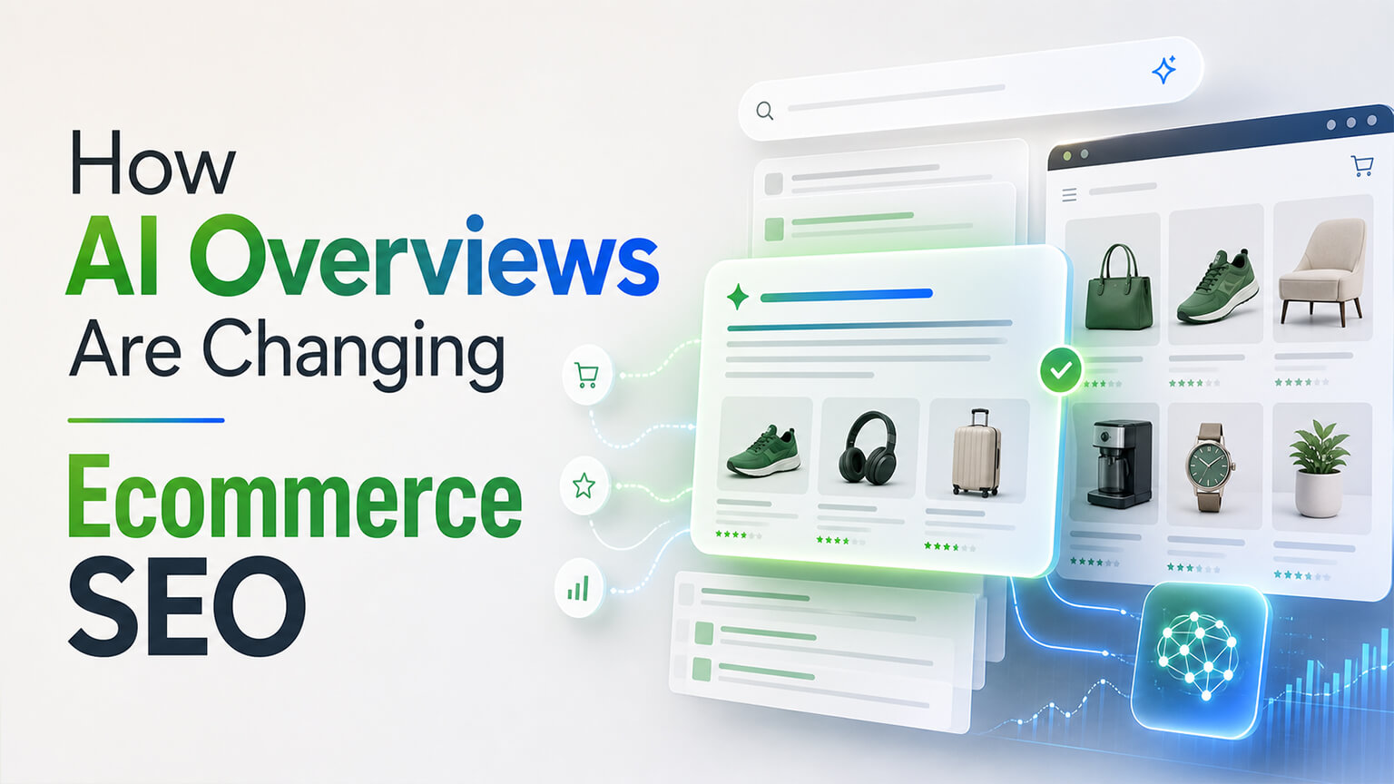 How AI Overviews Are Changing Ecommerce SEO