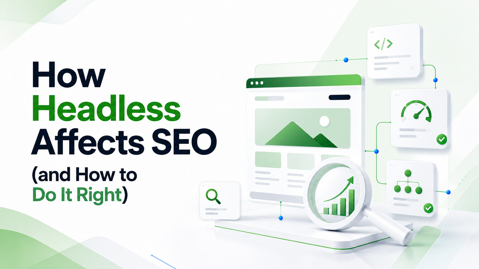 How Headless Affects SEO (and How to Do It Right)